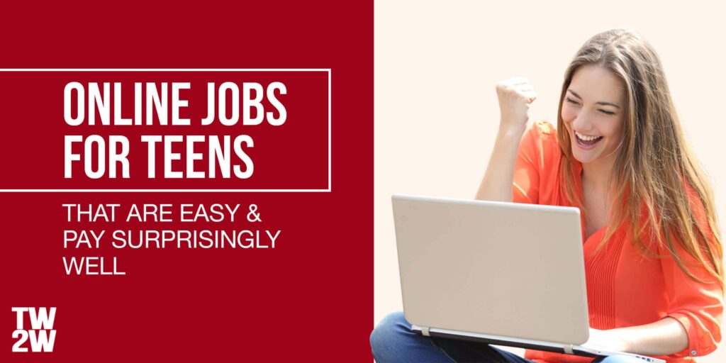 Online Jobs From Home For Teens