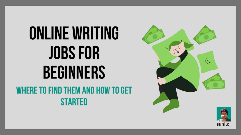 Online Writing Jobs For Beginners
