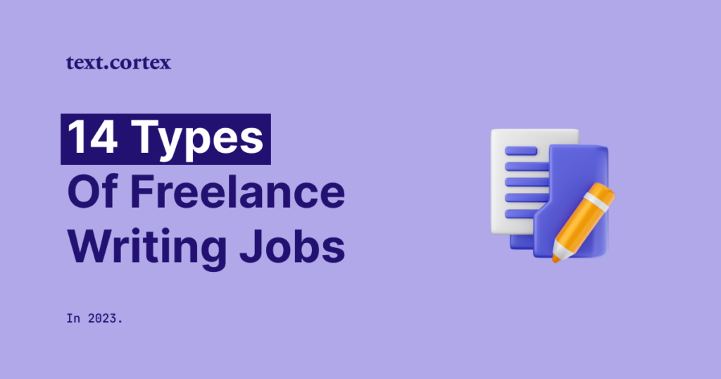 Types Of Freelance Online Writing Jobs