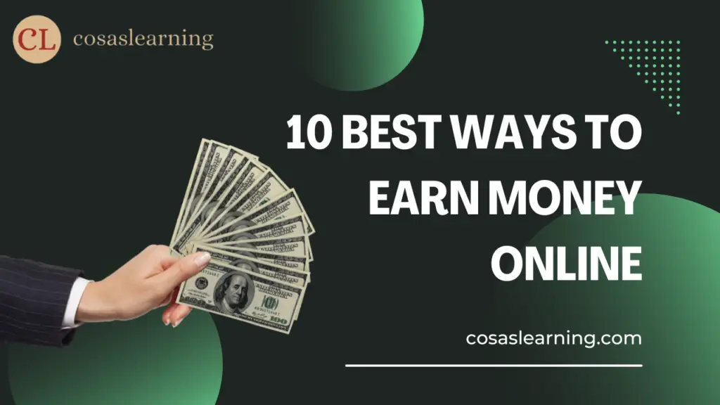 10 Effective Ways to Earn USD Online
