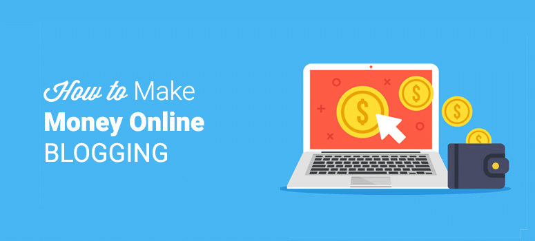 Essential Tips for Making Money Online through Your Website or Blog