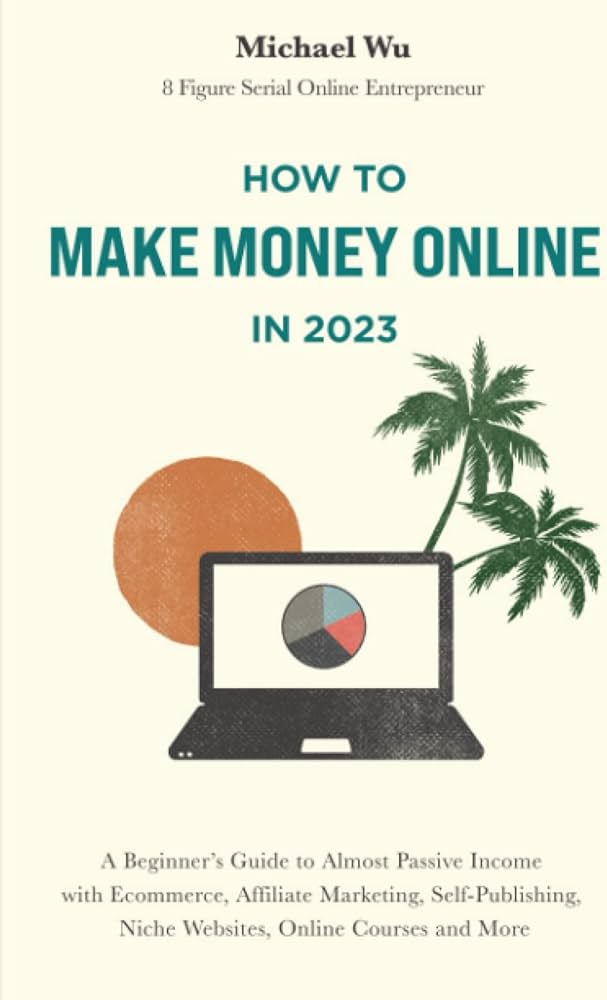 How to Make Money Online: A Beginners Guide