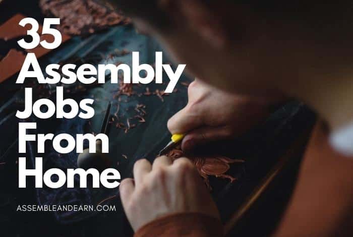 Legitimate Assemble Products At Home