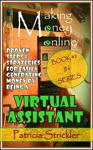 Proven Strategies for Making Money Online as a Virtual Assistant