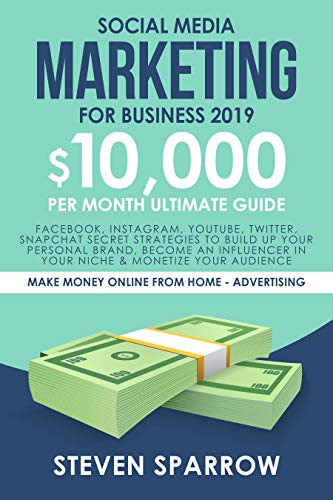 The Ultimate Guide to Making Money through Social Media Marketing