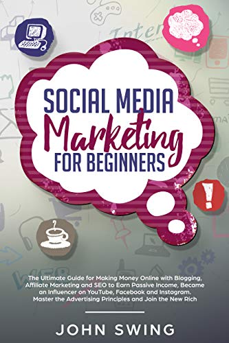 The Ultimate Guide to Making Money through Social Media Marketing