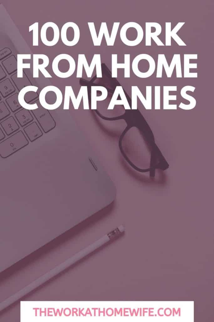 Top 10 Legitimate Work At Home Companies