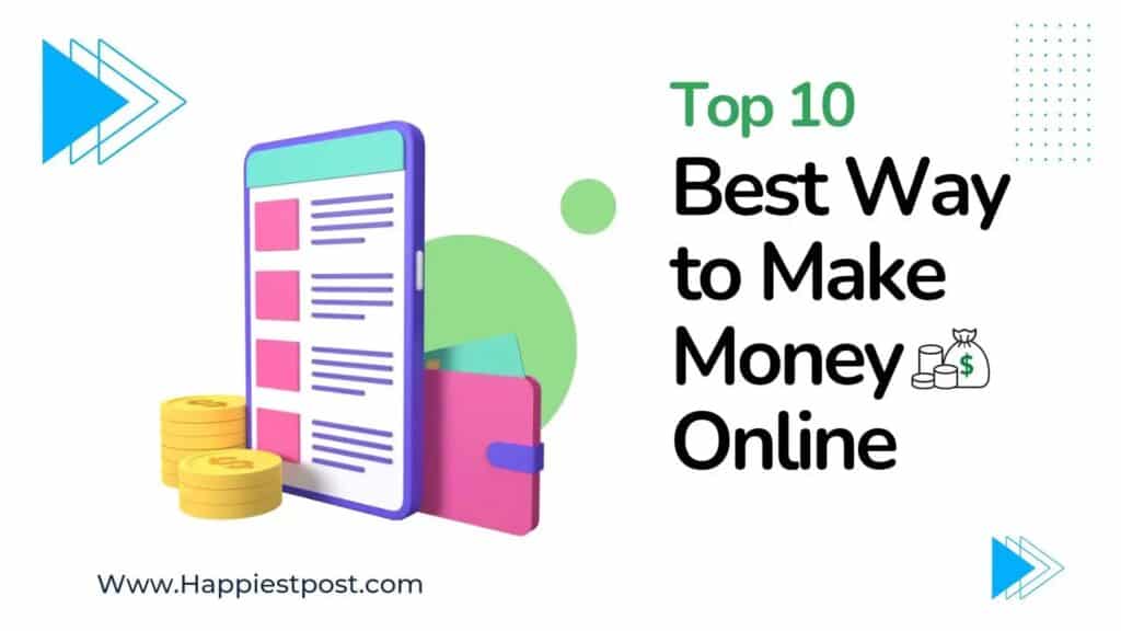 Top 10 Ways to Earn Money Online