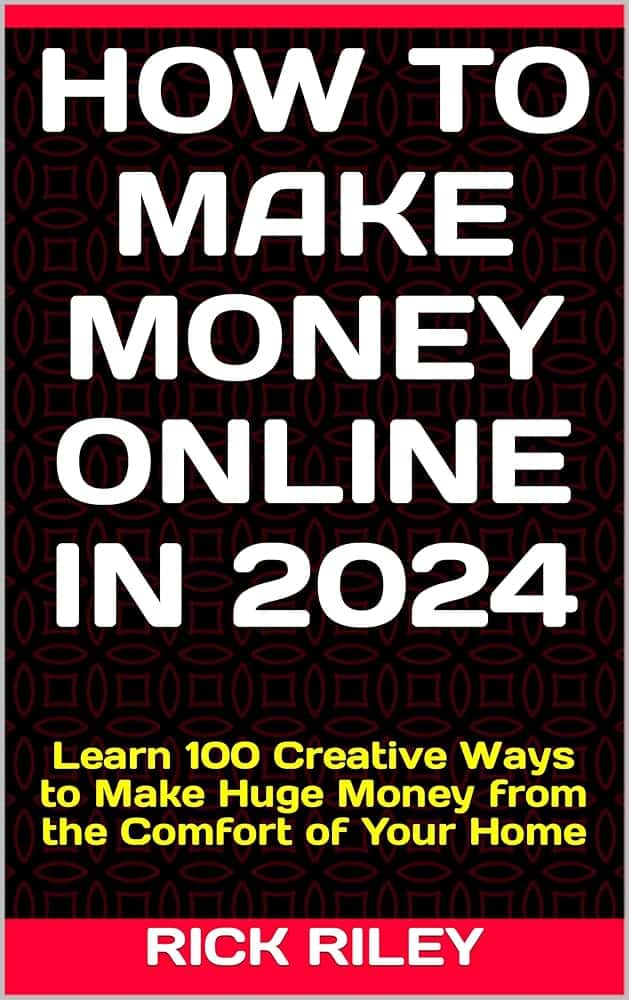 How To Make Money Online 2024