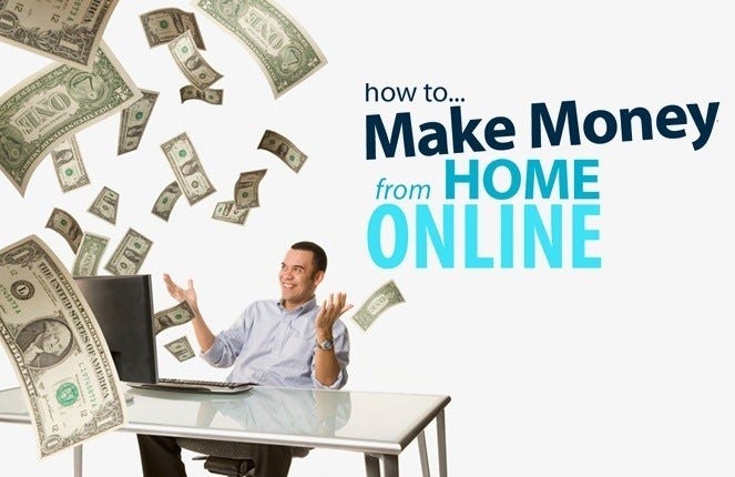 How To Make Money Online Work From Home